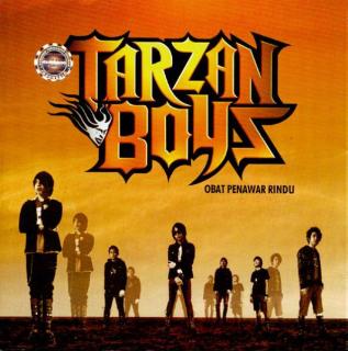 Tarzan Boys - Obat Penawar Rindu