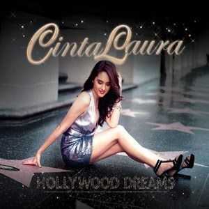 Cinta Laura - Hollywood Dreams (Album 2012)