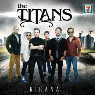 The Titans - Kirana (Album 2012)