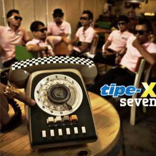 Tipe-X - Seven (Album 2012)