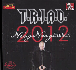 T.R.I.A.D - Neng Nong Edition (Album 2012)